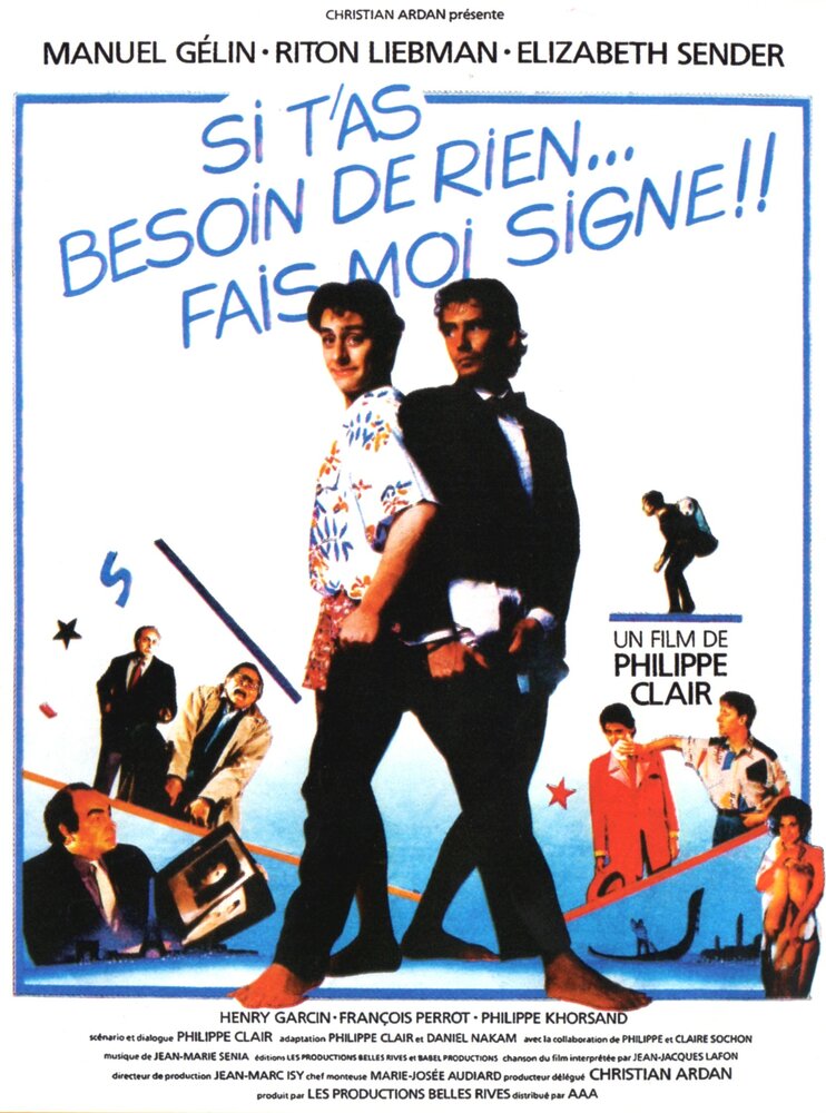 Si t'as besoin de rien, fais-moi signe (1986) постер