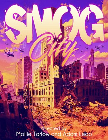 Smog City (2012)