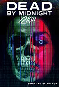 Dead by Midnight (Y2Kill) (2019)