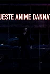 Queste Anime Dannate (2021)